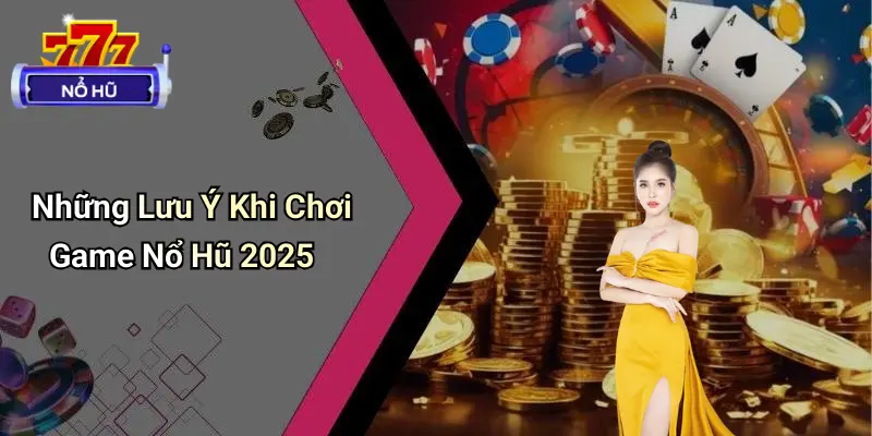 Game Nổ Hũ Hot Nhất 2025: Xu Hướng, Cơ Hội Và Thách Thức Mới 4 Game Nổ Hũ Hot Nhất 2025