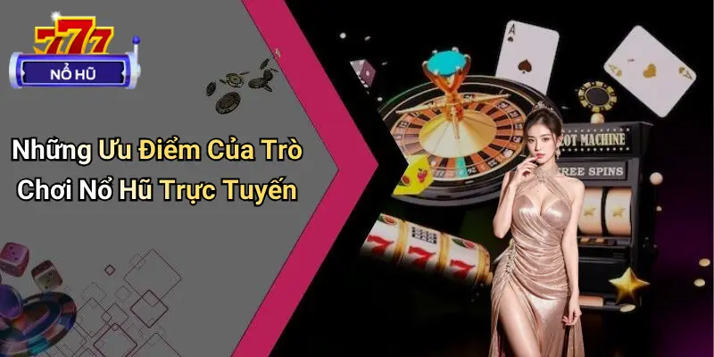 trò chơi nổ hũ 4 Trò chơi nổ hũ